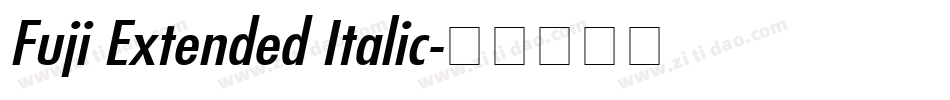 Fuji Extended Italic字体转换
